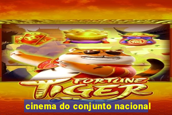 cinema do conjunto nacional